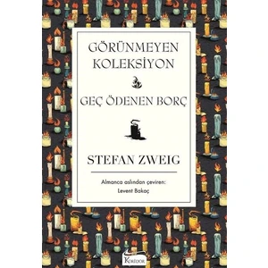Görünmeyen Koleksiyon - Stefan Zweig