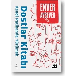 Dostlar Kitabı - Enver Aysever