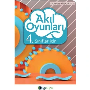 Bilgi Küpü Yayınları 4.Sınıf Akıl Oyunları