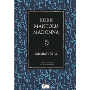Kürk Mantolu Madonna (Bez Ciltli) - Sabahattin Ali
