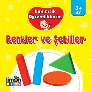 Benim İlk Öğrendiklerim Renkler Ve Şekiller