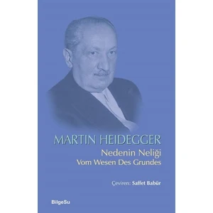 Nedenin Neliği - Martin Heidegger