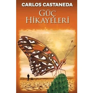 Güç Hikayeleri - Carlos Castaneda