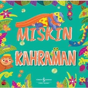 Miskin Kahraman - Stephanie Moss