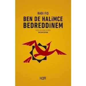 Ben De Halimce Bedreddinem - Radi Fiş
