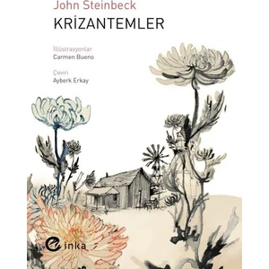 Krizantemler - John Steinbeck