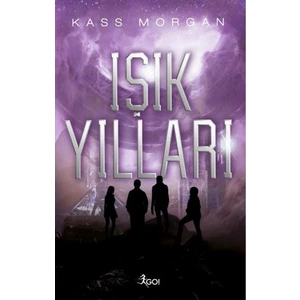 Işık Yılları-1.  - Kass Morgan
