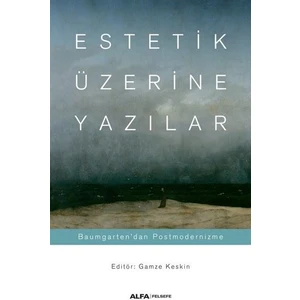 Estetik Üzerine Yazılar