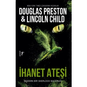 İhanet Ateşi - Douglas Preston