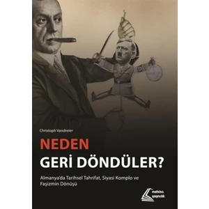 Neden Geri Döndüler? - Christoph Vandreier