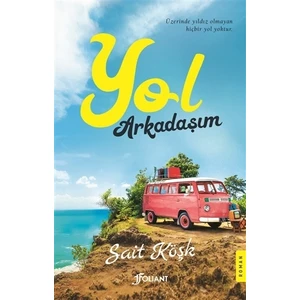 Yol Arkadaşım - Sait Köşk