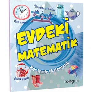 Tonguç Akademi Her Yerde Matematik Serisi - Evdeki Matematik