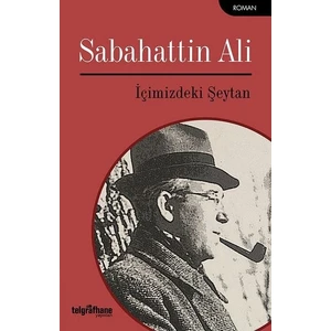 İçimizdeki Şeytan - Sabahattin Ali