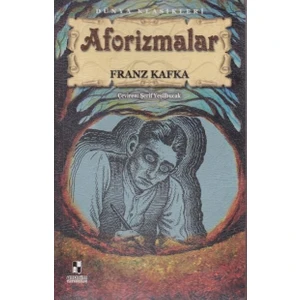 Aforizmalar - Franz Kafka