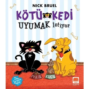 Kötü Kedi Uyumak İstiyor - Nick Bruel