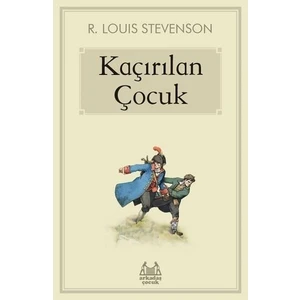 Kaçırılan Çocuk - R. Louis Stevenson