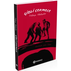 Has Bahçe Polisiye Hikayeler - Gizli Çekmece - Yasin Özkan