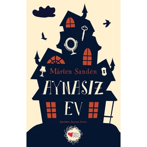 Aynasız Ev - Mårten Sandén
