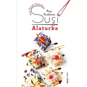 Suşi Alaturka - Arzu Yurtseven
