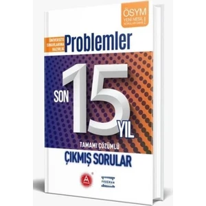 A Yayınları Problemler Son 15 Yıl Tamamı Çözümlü Çıkmış Sorular