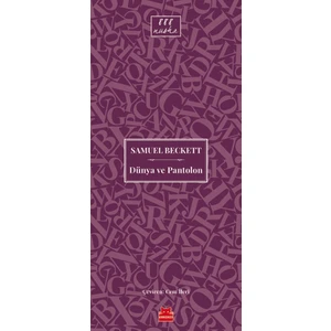 Dünya ve Pantolon - Samuel Beckett