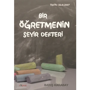 Bir Öğretmenin Seyir Defteri - Barış Karabay