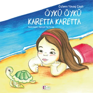 Öykü Öykü Karetta Karetta - Özlem Yavaş Çaylı