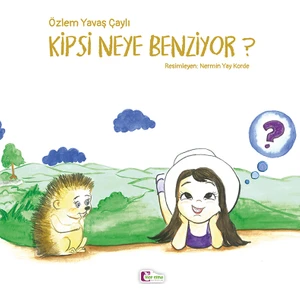 Kipsi Neye Benziyor? - Özlem Yavaş Çaylı