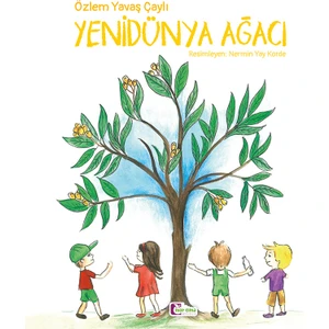 Yeni Dünya Ağacı - Özlem Yavaş Çaylı