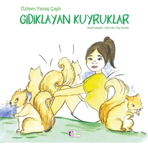 Gıdıklayan Kuyruklar - Özlem Yavaş Çaylı