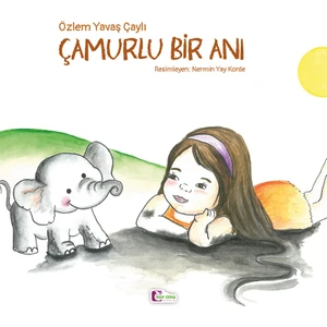 Çamurlu Bir Anı - Özlem Yavaş Çaylı