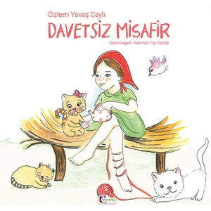 Davetsiz Misafir - Özlem Yavaş Çaylı