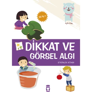 Timaş Çocuk DİKKAT VE GÖRSEL ALGI-ETKİNLİK KİTABI