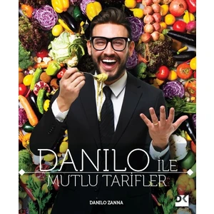 Danilo İle Mutlu Tarifler - Danilo Zanna