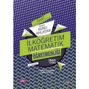 ÖABT İlköğretim Matematik Öğretmenliği - Öğretmenlik Alan Bilgisi - Detaylı Konu Anlatımı