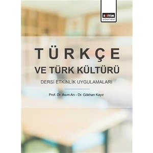 Eğitim Yayınevi Türkçe ve Türk Kültürü Dersi Etkinlik Uygulamaları