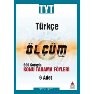 Delta Kültür Yayınevi TYT Türkçe Ölçüm Serisi 600 Soruyla Konu Tarama Föyleri