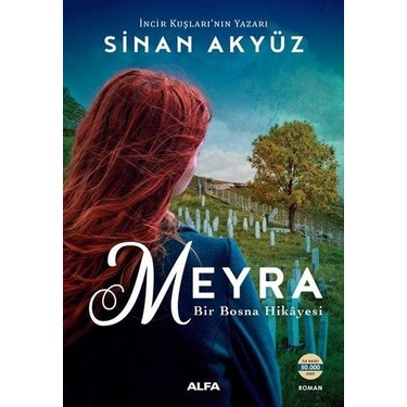 Meyra Bir Bosna Hikayesi Sinan Akyuz TURKCE Kitap TURKISH BOOK yeni 2019 