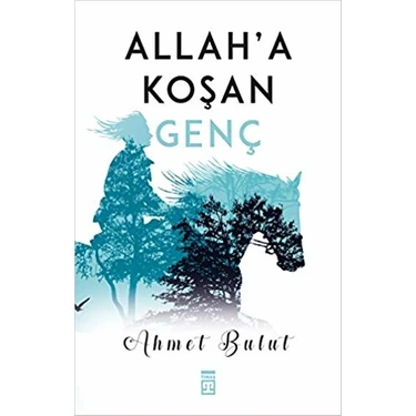 Allah'a Koşan Genç - Ahmet