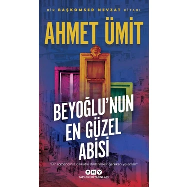 Beyoğlu'nun En Güzel Abisi - Ahmet