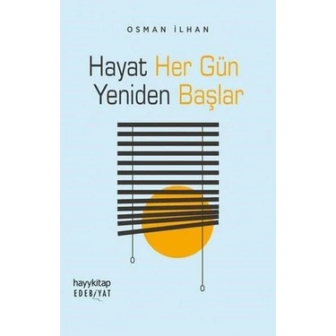 Hayat Her Gün Yeniden Başlar - Osman