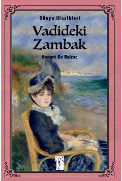 Vadideki Zambak - Honore de Balzac