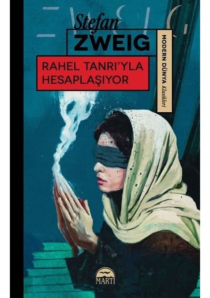 Rahel Tanrı’yla HesaplaşIyor - Stefan Zweig