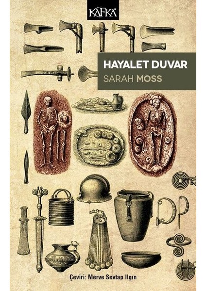 Hayalet Duvar - Sarah Moss