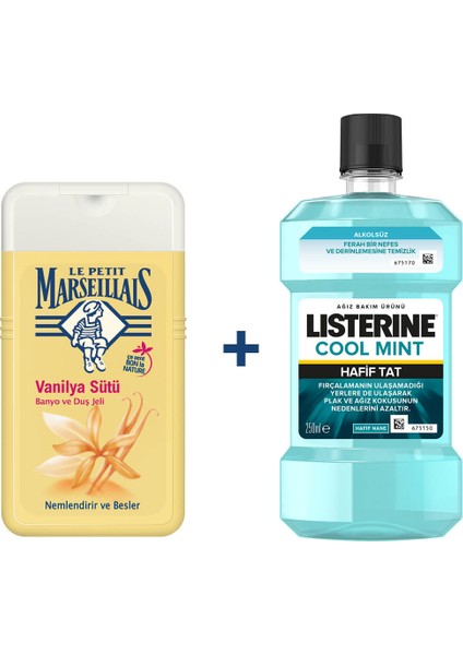 Le Petit Marseillais Duş Jeli Vanilya Sütü 250 ml + Listerine Cool Mint Hafif Tat 250 ml