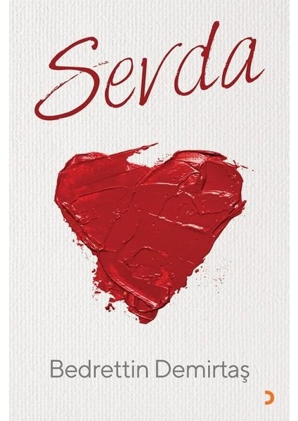 Sevda - Bedrettin Demirtaş
