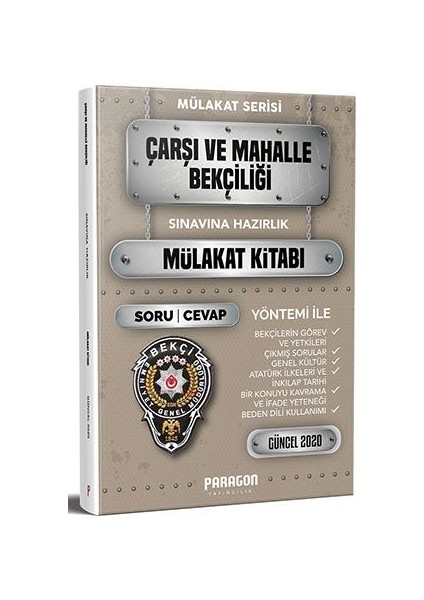 Paragon Yayınları 2020 Çarşı ve Mahalle Bekçiliği Hazırlık Çıkmış Sorularla Mülakat Kitabı