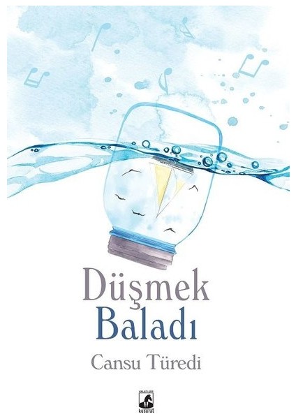 Düşmek Baladı - Cansu Türedi