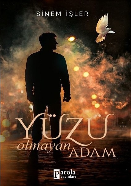 Yüzü Olmayan Adam - Sinem İşler