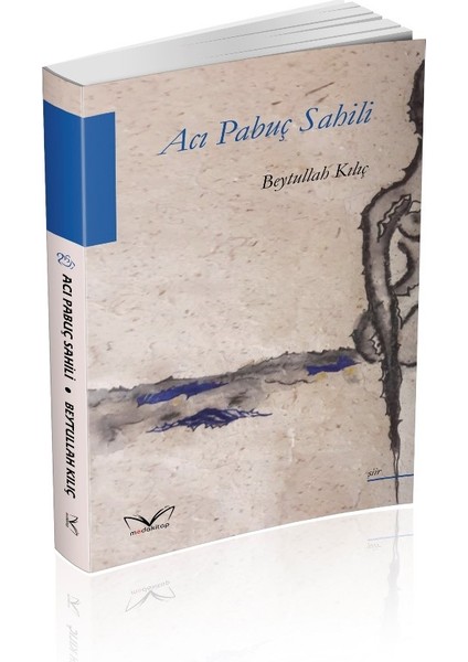 Meda Kitap Acı Pabuç Sahili - Beytullah Kılıç